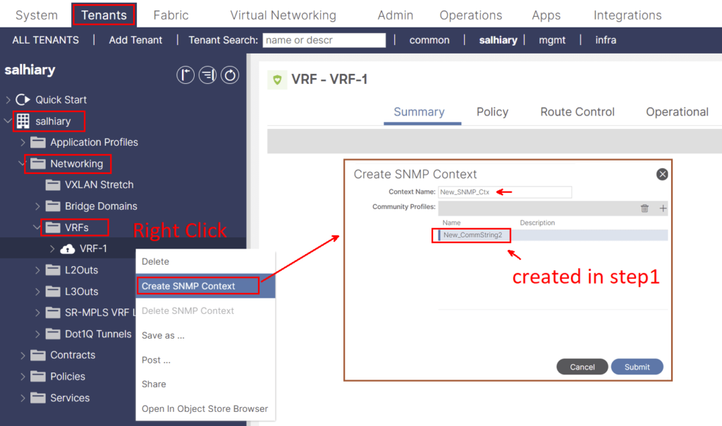 Create SNMP Context An ACI user interface showing instructions to create an SNMP context. The navigation panel highlights salhiary tenant and VRF-1 VRF. A context menu is open with Create SNMP Context selected. A dialog box is shown for entering details. This is part of SNMP in ACI configuration Steps