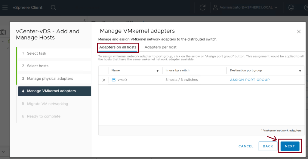 Screenshot of the VMware vSphere Client interface showing the Manage VMkernel adapters section. The tab Adapters on all hosts is selected, displaying vmk0 under Network adapter with 3 hosts/3 switches listed. A red arrow points to the NEXT button at the bottom right.