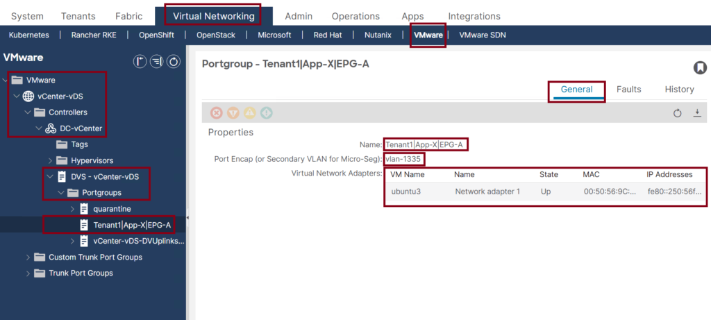 Screenshot of a Cisco ACI GUI displaying Virtual Networking VMware settings. The left side shows a VMware vCenter menu. The main section shows a Port Group - Tenant1/App-XIPEG-A with details like Network Adapter, State, MAC, and IP Address. Selected tabs include General that shows ubuntu3 VM.