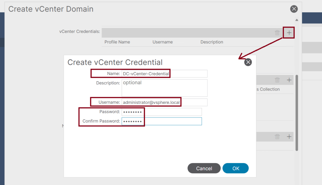 Pop-up window titled Create vCenter Credential with fields for Name, Description, Username, Password, Confirm Password. Username is filled with administrator@vsphere.local. Buttons for OK and Cancel are below. A red arrow points to a plus icon on the right side.
