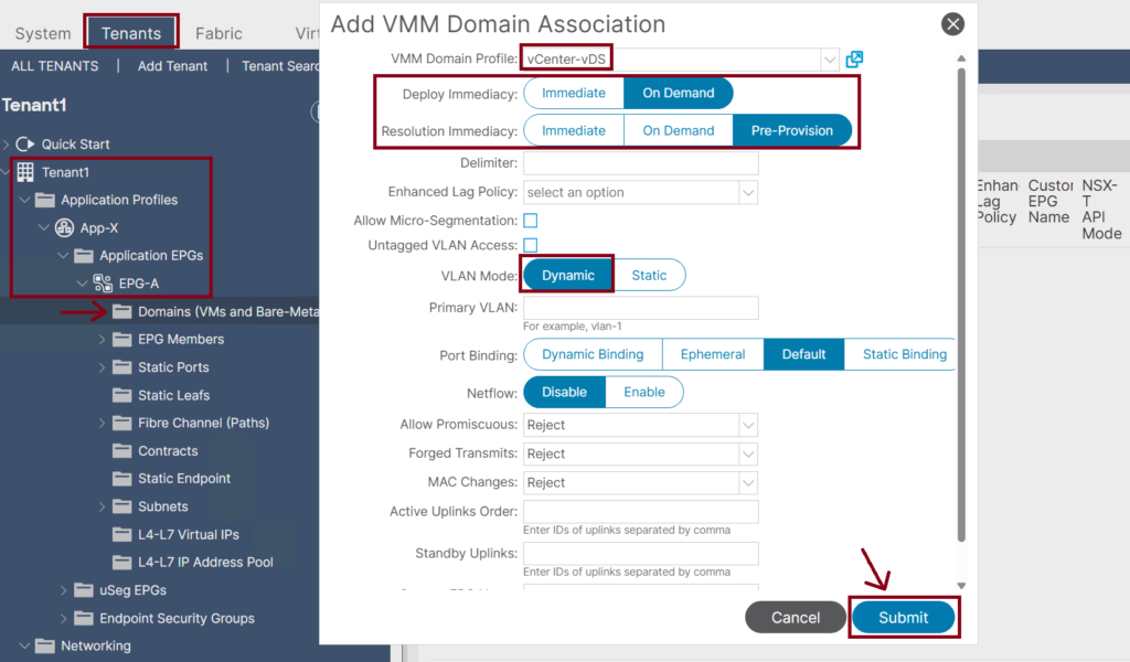 Screenshot of a Cisco ACI GUI showing an interface for adding VMM domain association. Options include deploying immediately or on demand, dynamic or static port binding, and other network settings. Submit is highlighted with a red arrow. The interface has sections like Tenants and Virtual Networking.