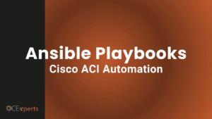 Slide with a dark left edge and brown gradient background Large white text reads Ansible Playbooks Below smaller white text says Cisco ACI Automation Bottom left has the DCE xperts logo in light brown and white
