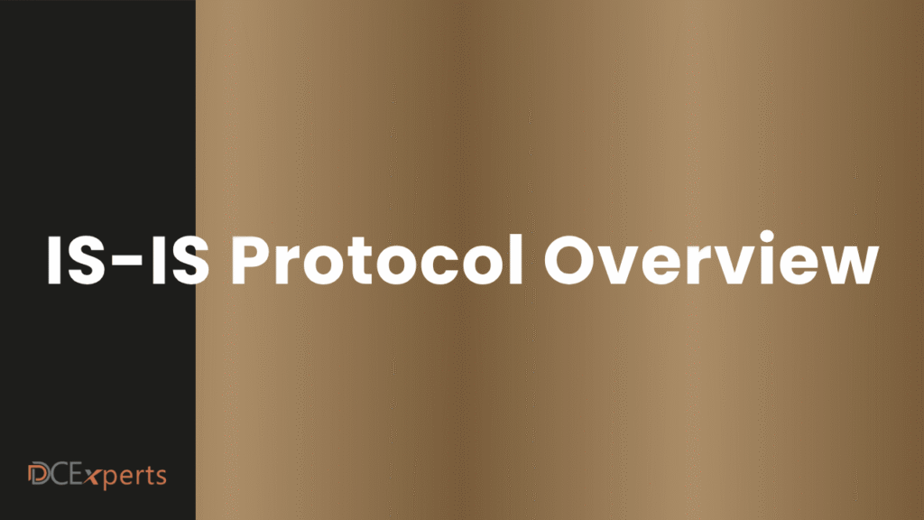 A dark left panel with DCExperts in gray and orange text The main background is a gradient gold Large white text centered reads IS IS Protocol Overview